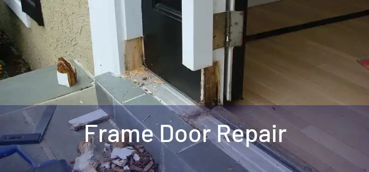  Frame Door Repair 
